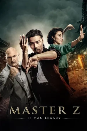 Master Z: The Ip Man Legacy 2018 Poster