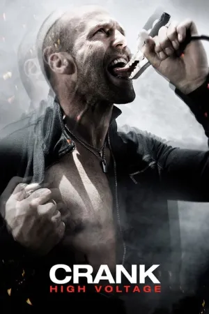 Crank: High Voltage 2009 Poster