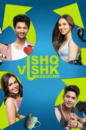 Ishq Vishk Rebound 2024 Poster