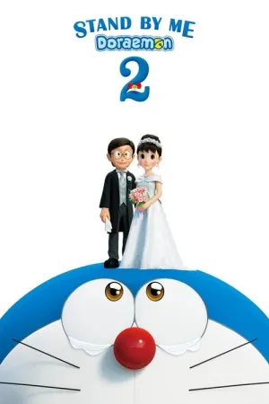 Stand by Me Doraemon 2 2020 Poster