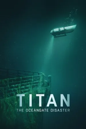 Titan: The OceanGate Disaster 2025 Poster