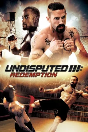 Undisputed 3: Redemption 2010 Poster