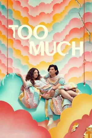 Too Much 2025– Poster